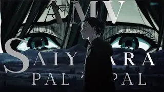 Pal Pal x Saiyara Eren x Mikasa 「Hindi AMV」 Anime Mix @Mashupx61