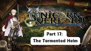 Unicorn Overlord Part 17: The Blade of House Meillet [ Expert ][ Full Release ]