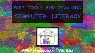 Free Tools to Teach Computer Literacy in Your Homeschool High School