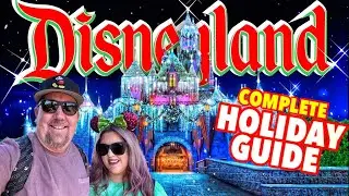 DISNEYLAND HOLIDAY GUIDE 2022! EVERYTHING YOU NEED TO KNOW + What to Expect at Disneyland & DCA