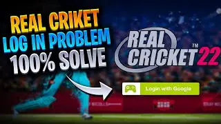 How to solve real cricket 22 login problem | solve login problem in real cricket 22 | rc22 login fix