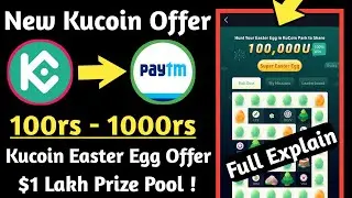 Kucoin New Dhamaka Offer | Kucoin Easter Egg Offer | Dont Miss This |