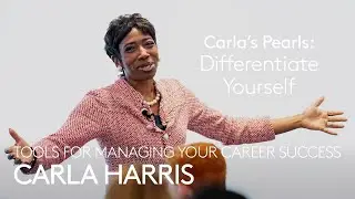 Carla Harris - Differentiate Yourself