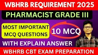 WBHRB 2025 Pharmacist Grade lll CBT Exam Preparation |Most important MCQ question with Answer #wbhrb
