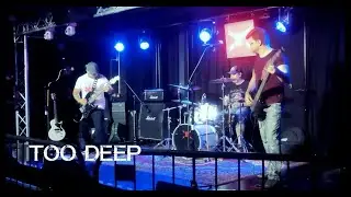Too Deep- Live at The Factory Live in Worthing