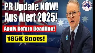 🔴 URGENT: Australia PR Update December 2025 &mdash; 185,000 Migration Places Announced! MUST WATCH