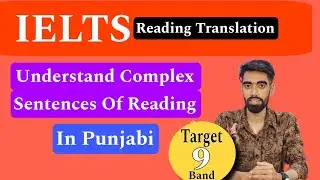 IELTS Reading Complex Sentences Understanding Tricks | Reading Translation |