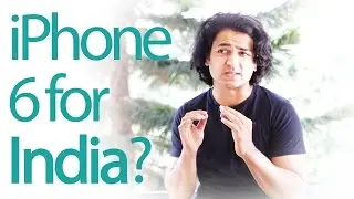 IPHONE 6 SPOOF: How its relevant to Indian Users!