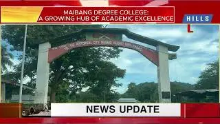 Maibang Degree College: A Growing Hub of Academic Excellence  