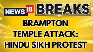 India Canada Row | Hindu Sikh Global Forum Holds Protest Against Attack On Hindu Temple In Canada