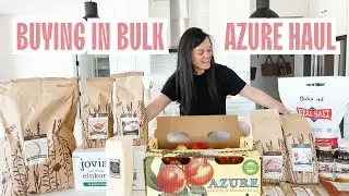 Azure Standard Haul | Ordering in bulk to save money + favorite items