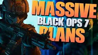 MASSIVE PLANS FOR BLACK OPS 7