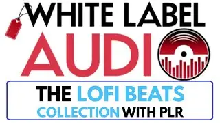 The Lofi Beats Collection With PLR Review - The Unique Music Library That Pays For Itself