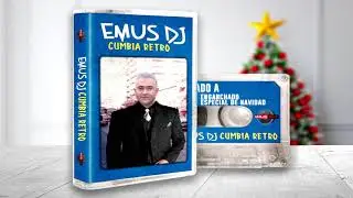 ENGANCHADO CUMBIA RETRO REMIX - ESPECIAL NAVIDAD (EMUS DJ)