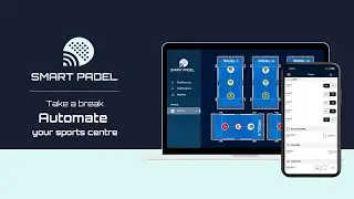 Smart Padel | Automation of Sport Centres