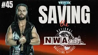 Right down the middle?? | TEW IX | Saving the NWA Ep.45