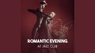 Romantic Evening at Jazz Club