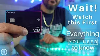 Current Card - Fintech Banking Review - EVERYTHING You NEED to Know - Real Review