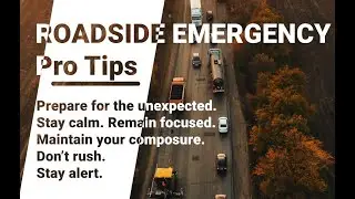 Trucker Safety: Roadside Emergency, Safety Tips