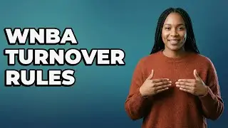 How Do Officials Call A WNBA Turnover?