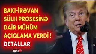 SON DƏQİQƏ! Tramp kritik adamını TƏCİLİ İrəvana GÖNDƏRİR: Paşinyana HANSI MESAJ VERİLDİ? - CANLI