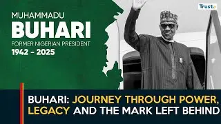 Buhari: Journey Through Power, Legacy and the Mark Left Behind |Explainer