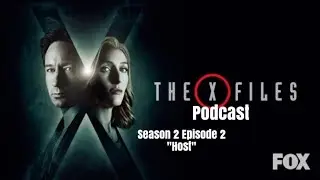 The X-Files Rewatch Podcast: Season 2 Episode 2 