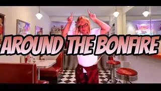 Around the Bonfire - 