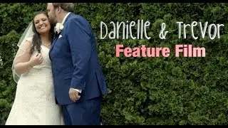 Danielle & Trevor - Feature Film