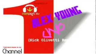 Alex Young - Uno (Nick Olivetti Remix)
