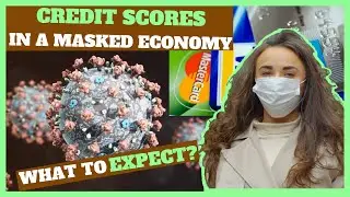 КРЕДИТНЫЙ РЕЙТИНГ 800 [ИЗДАНИЕ НА ПЕРИОД КАРАНТИНА] | Как поддерживать личный кредитный рейтинг в условиях закрытой экономики в 2020 году