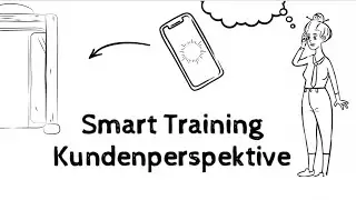 Smart Training I Kundenperspektive