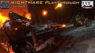 NIGHTMARE Difficulty! + NO HUD Doom:Eternal [PC] Playthrough Stream #1