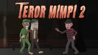 Teror Dalam Mimpi 2 - Animasi Horor Misteri - Warganet Life