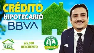 Como Funciona un Credito Hipotecario Peru 🏠 con el Fondo MIVIVIENDA y Bono VERDE🏠 🌳PARTE 2