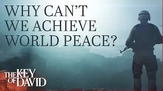 Why Can&rsquo;t We Achieve World Peace?