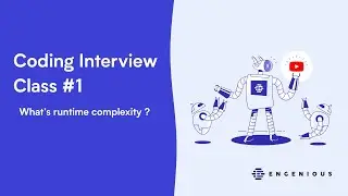 Interview Algorithms Preparation -- Class 1