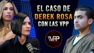 El Caso de Derek Rosa