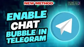 How to enable chat bubble in telegram 2026