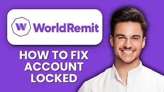 WorldRemit Account Locked &mdash; Fix 📱 Recover Your Account And Access WorldRemit Quickly