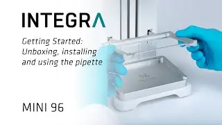 MINI 96 &ndash; Getting Started: Unboxing, installing and using the pipette