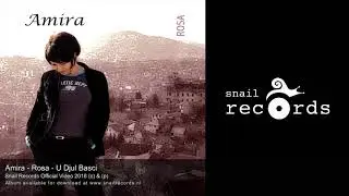 Amira Medunjanin -  U Djul Basci
