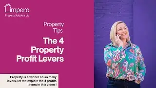The 4 Property Profit Levers