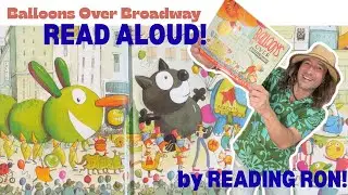 Balloons Over Broadway, Read Aloud by Reading Ron! Macy's Parade! Thanksgiving!
