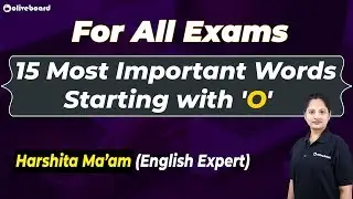 Frequently asked Words in Competitive Exams | Words with the Letter 'O' | Vocab Builder Series