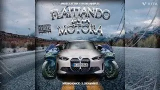 #3_ Mvrtino Ignacio  ft. Jhon james 23 - Flaitiando En La Motora || PROYECTO M || Prod. Jhon James