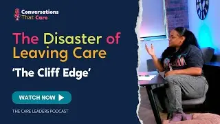The Cliff Edge of Leaving Care