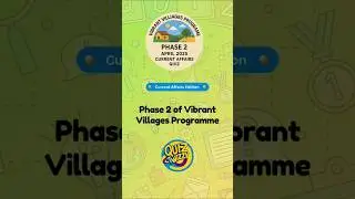 Phase 2 of Vibrant Villages Programme #CurrentAffairs2025 #VibrantVillages #BorderDevelopment