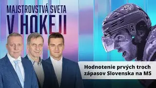 Športcast ta3: Hodnotenie prvých troch zápasov Slovenska na MS v hokeji 2025