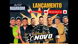 OLHO MARROM [BANDA NOVO SOM] #lambad&atilde;o #lambadinha #rasqueado #lambazouk #zouk #carimb&oacute;